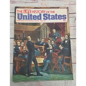 Life History of the United States Part 19 Vintage Magazine Booklet